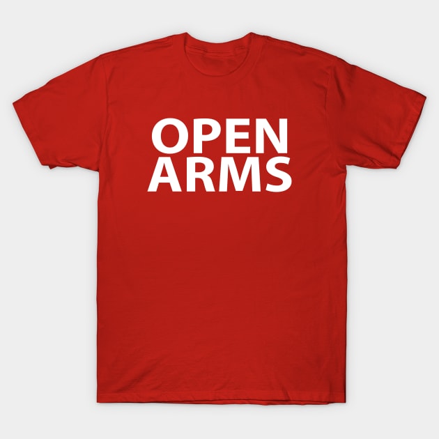 Open Arms 1 T-Shirt by dewarafoni